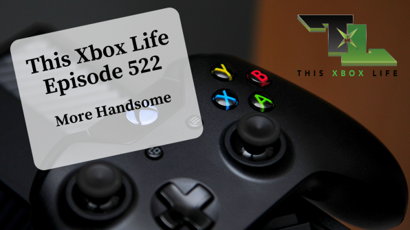 Episode 522 – More Handsome